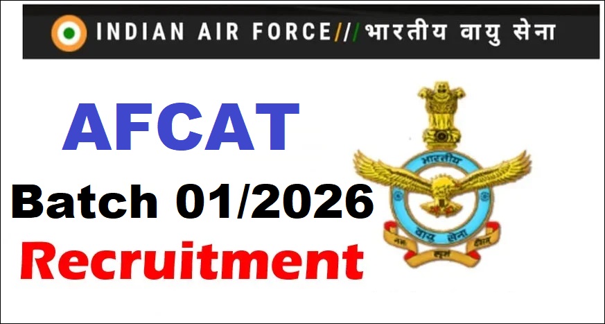 AFCAT 01/2026 Batch Recruitment 2025