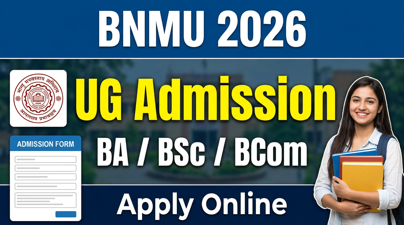 BNMU UG Admission Apply Online 2026-30