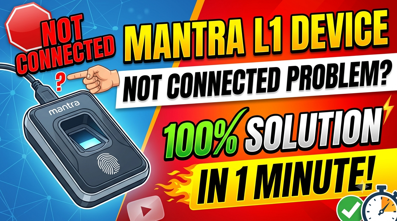 Mantra L1 Device Not Connected Problem? 100% Solution in 1 Minute